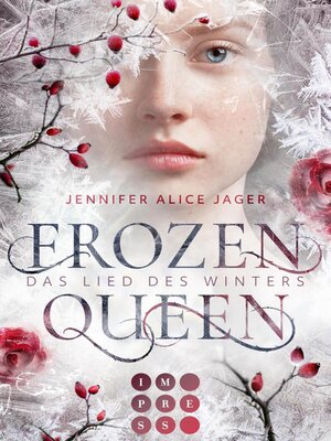 cover image of Frozen Queen. Das Lied des Winters